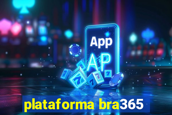 plataforma bra365